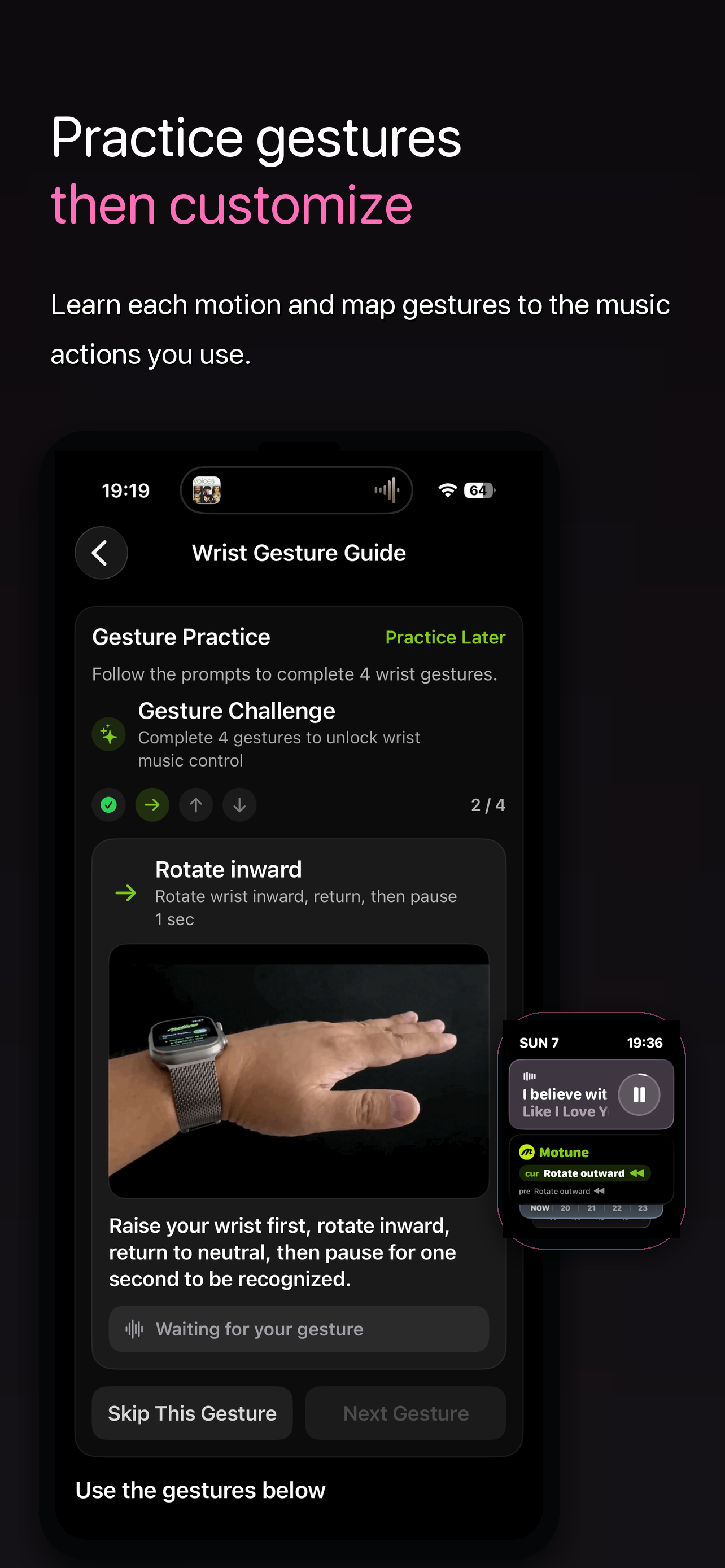 Practice gestures then customize screenshot